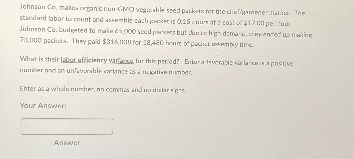market. The standard labor to count and assemble each packet is 0.15