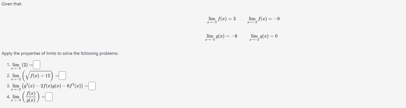 z-+-2 lim g(x) = -6 lim g(x) = 0 *4- 2 Apply