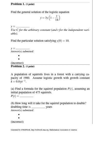 the logistic equation = 3y (1- ) Use C for the arbitrary
