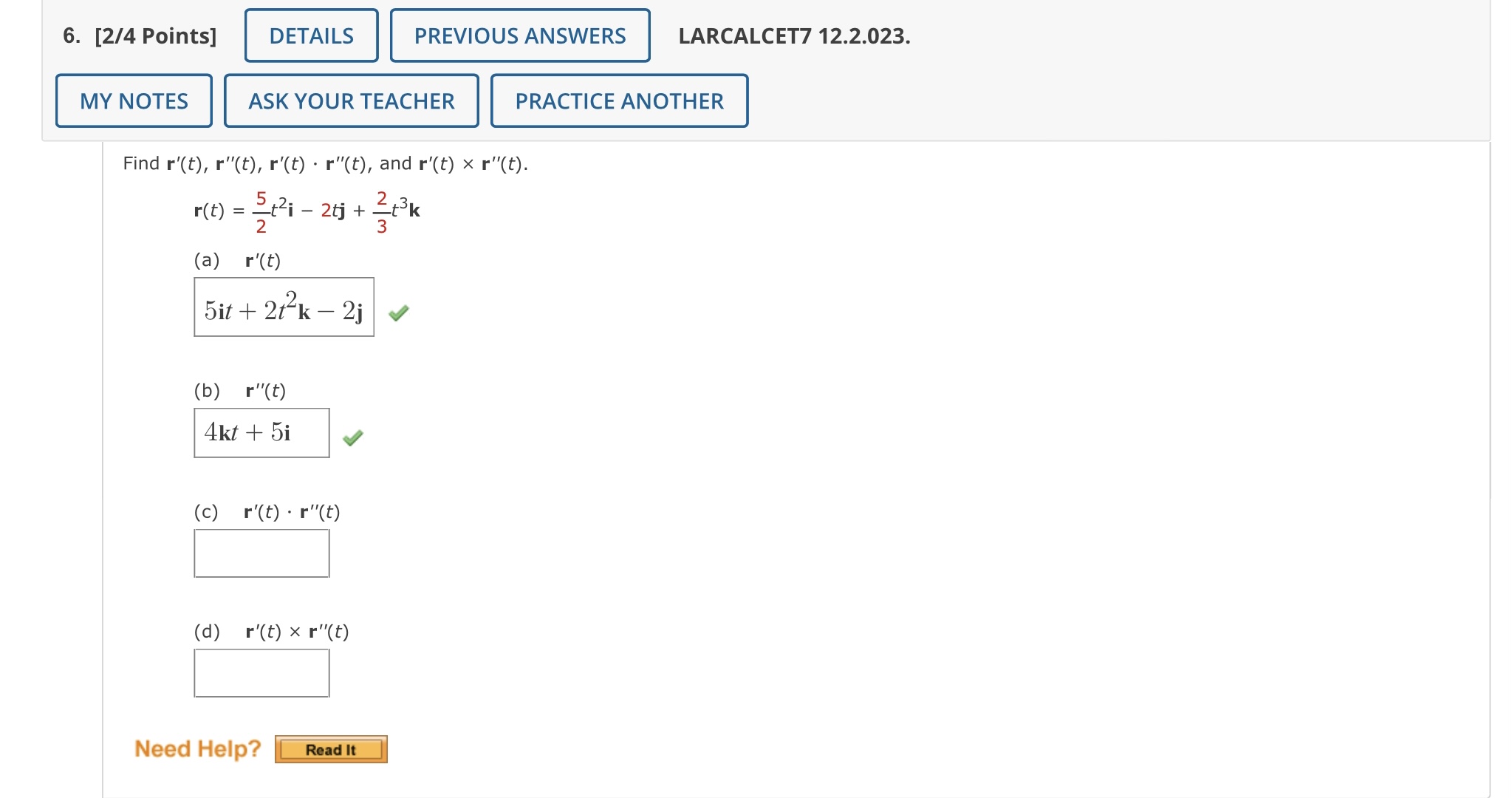 PRACTICE ANOTHER Find r(t) for the given conditions. r'(t) = 4e2ti +