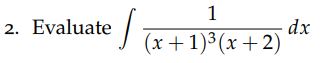  How do I solve this problem using Integration of Rational Functions