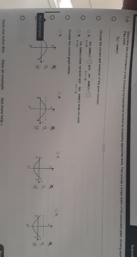 the following transcendental function by evaluating appropriate limits. Then provide a simple