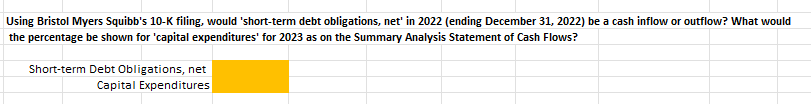 in 2022(ending December 31,2022) be a cash inflow or outflow? What would