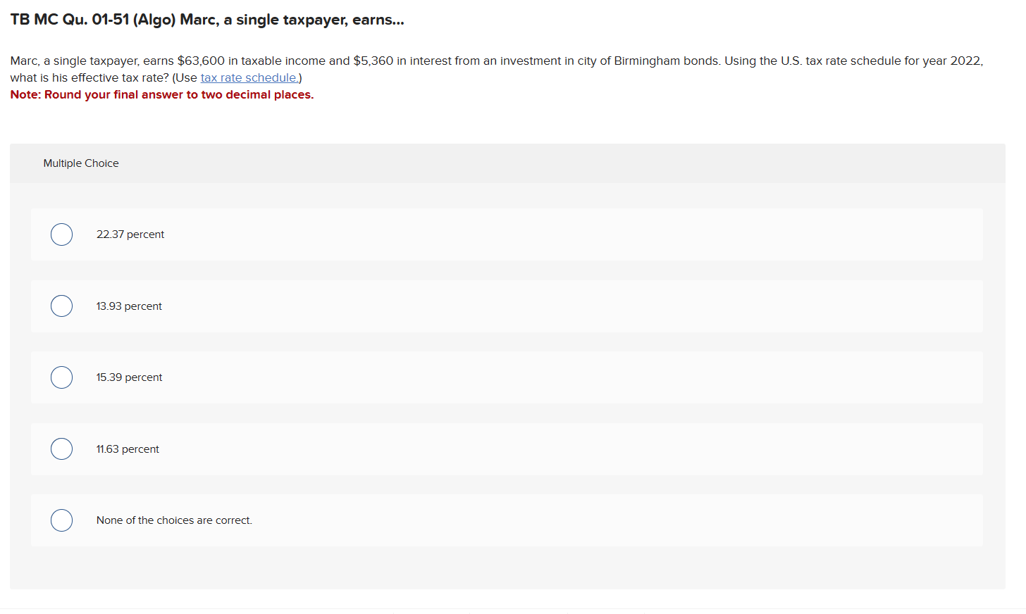 TB MC Qu.01-51(Algo) Marc, a single taxpayer, earns... Marc, a single