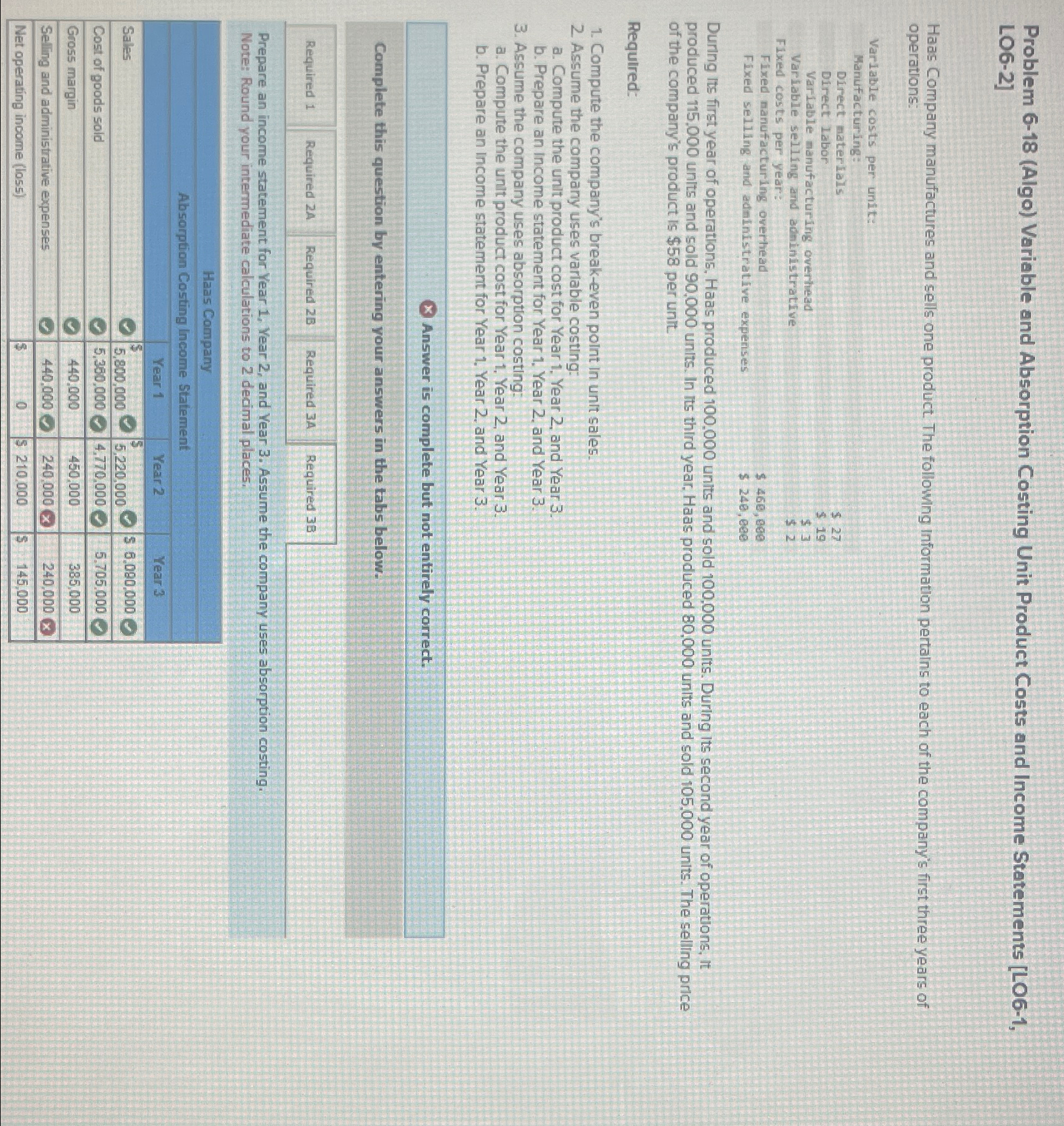 Problem 6-18(Algo) Variable and Absorption Costing Unit Product Costs and Income