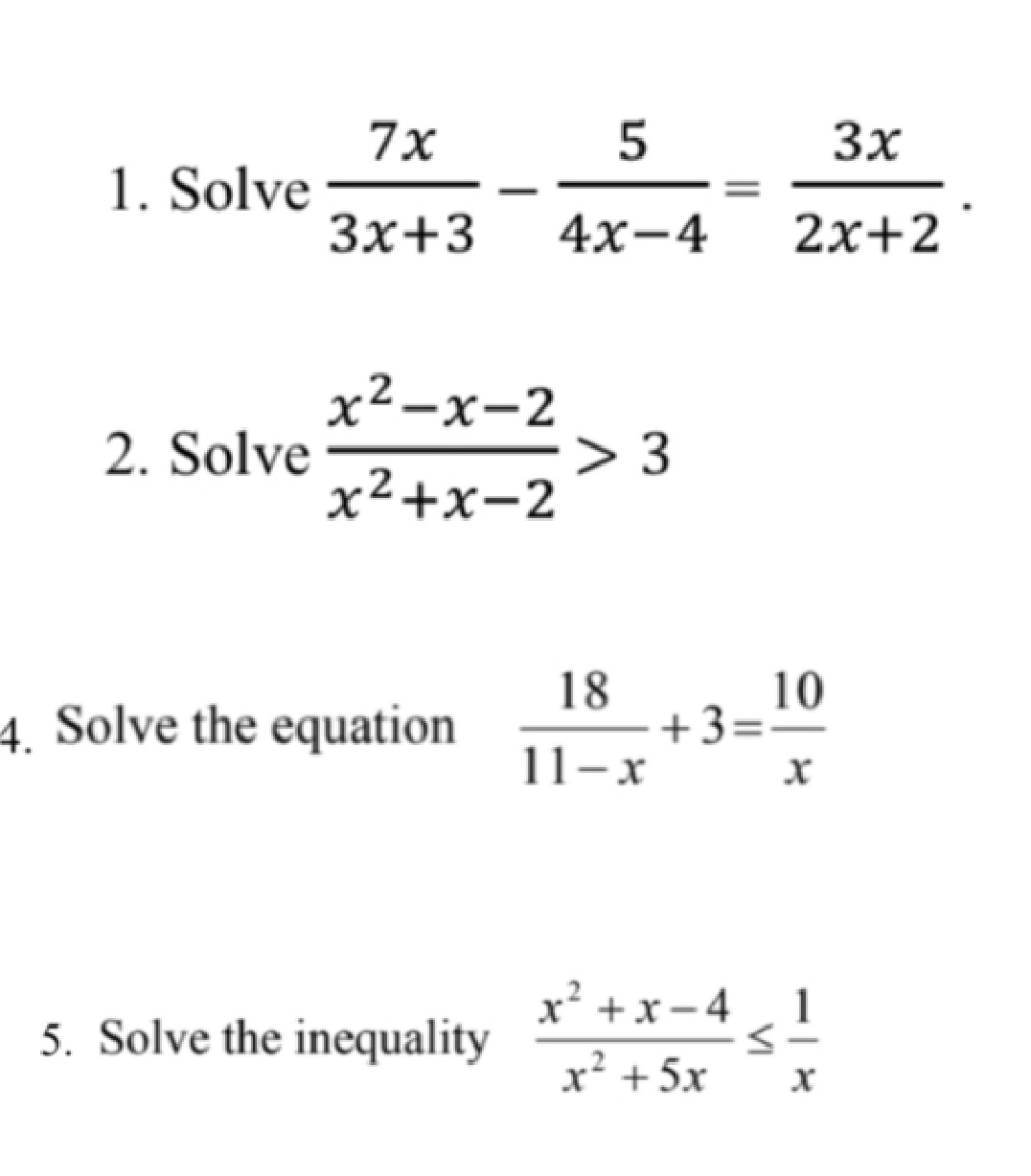 17x l. Solve 3X+3 2. Solve x2+x Solve the equation 5. Solve
