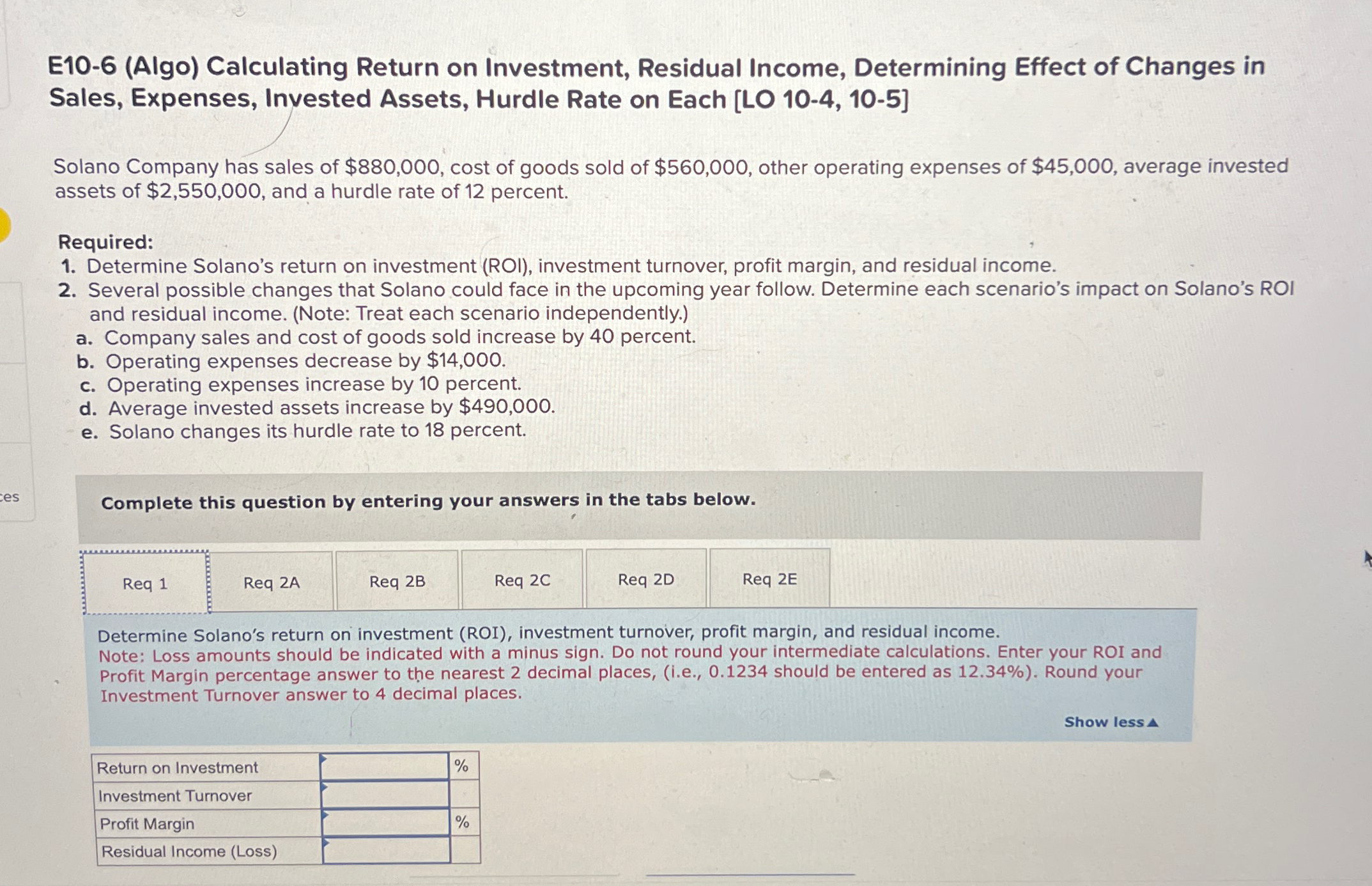 in Sales, Expenses, Invested Assets, Hurdle Rate on Each [LO 10-4,10-5] Solano