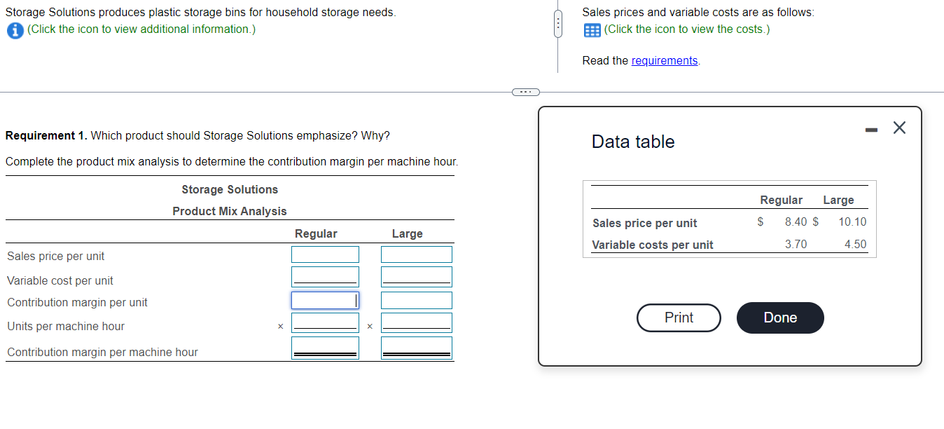 the icon to View additional informatiom) Requirement 1. Which product should Storage