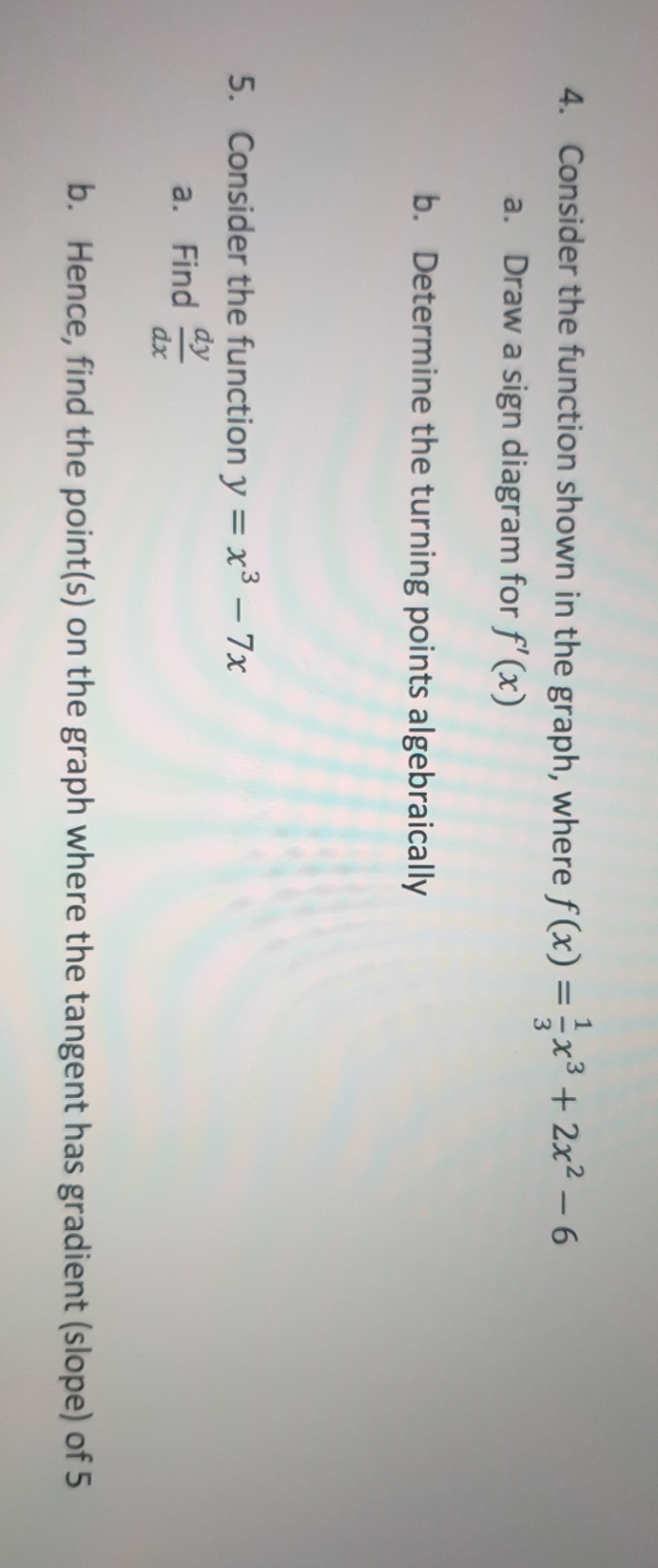  question 4 - 5 please 4. Consider the function shown in
