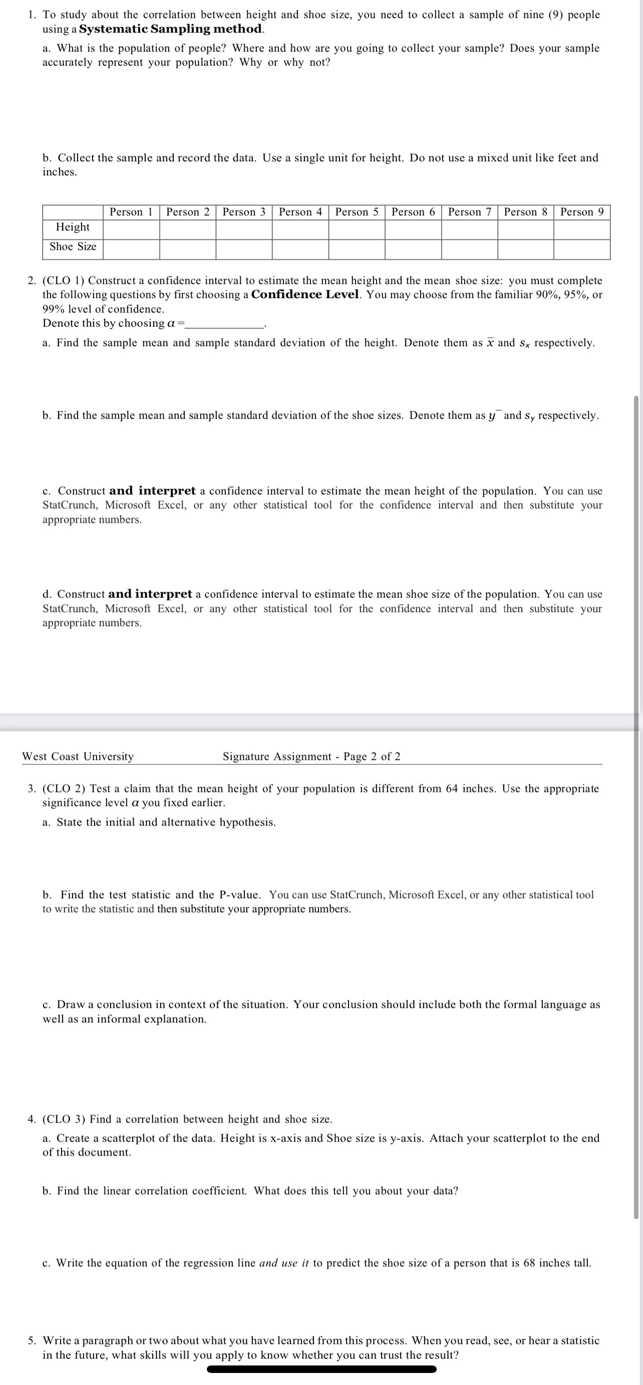  Please help 1. To study about the correlation between height and