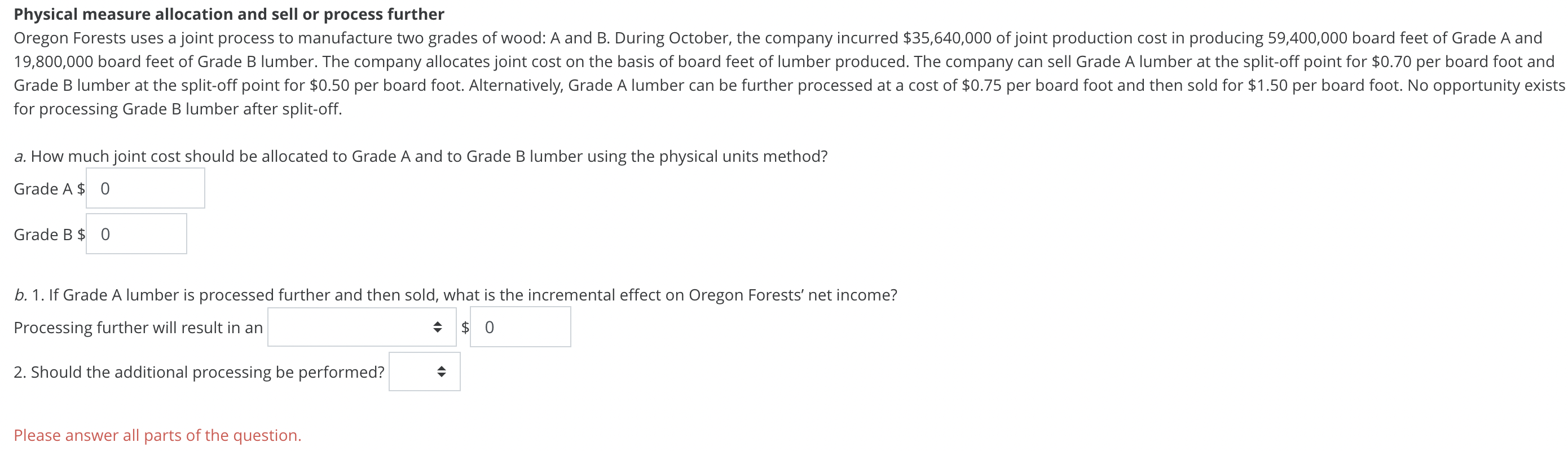  Physical measure allocation and sell or process further Oregon Forests uses