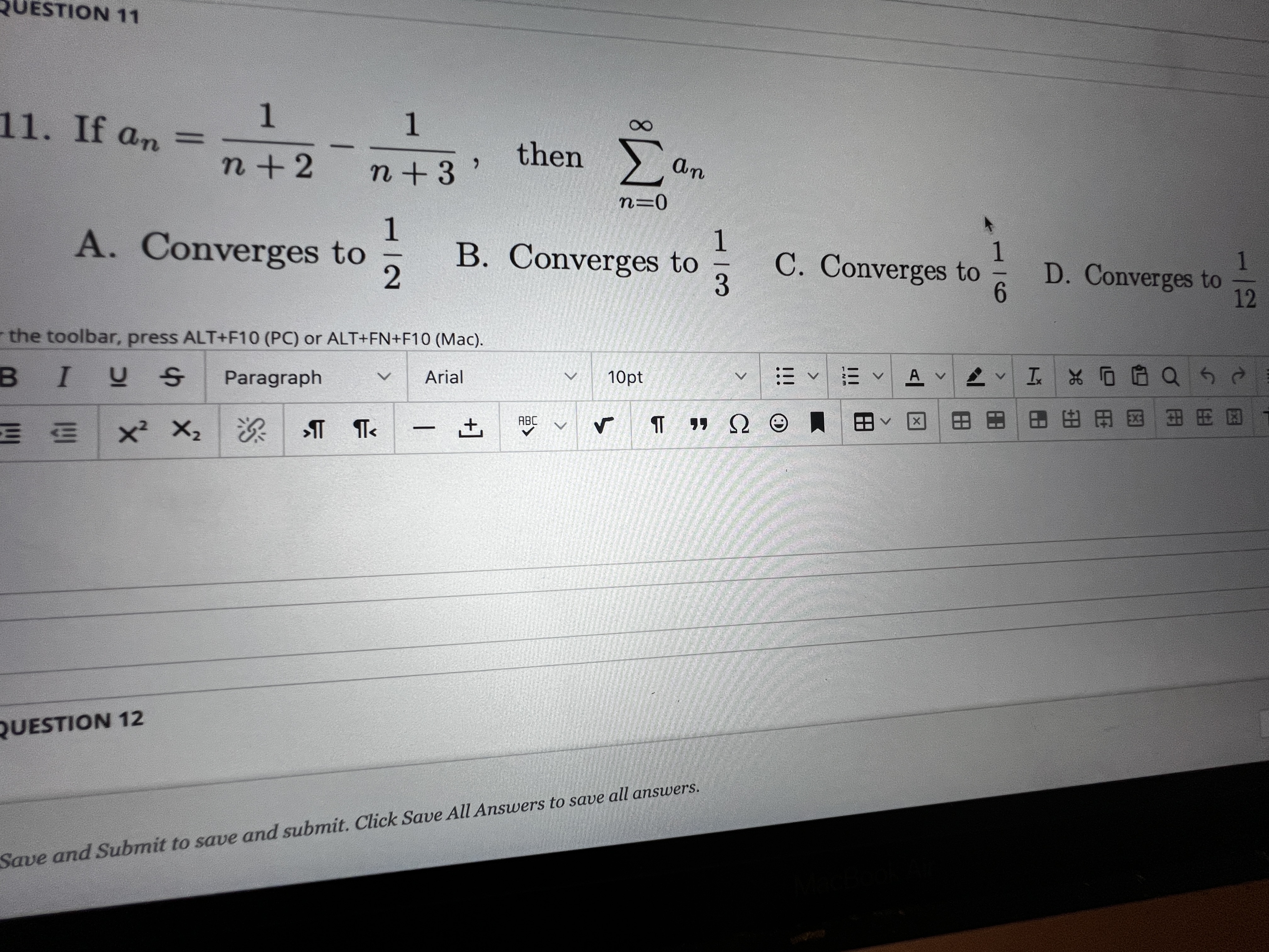  QUESTION 11 11. If an = 1 00 n + 2