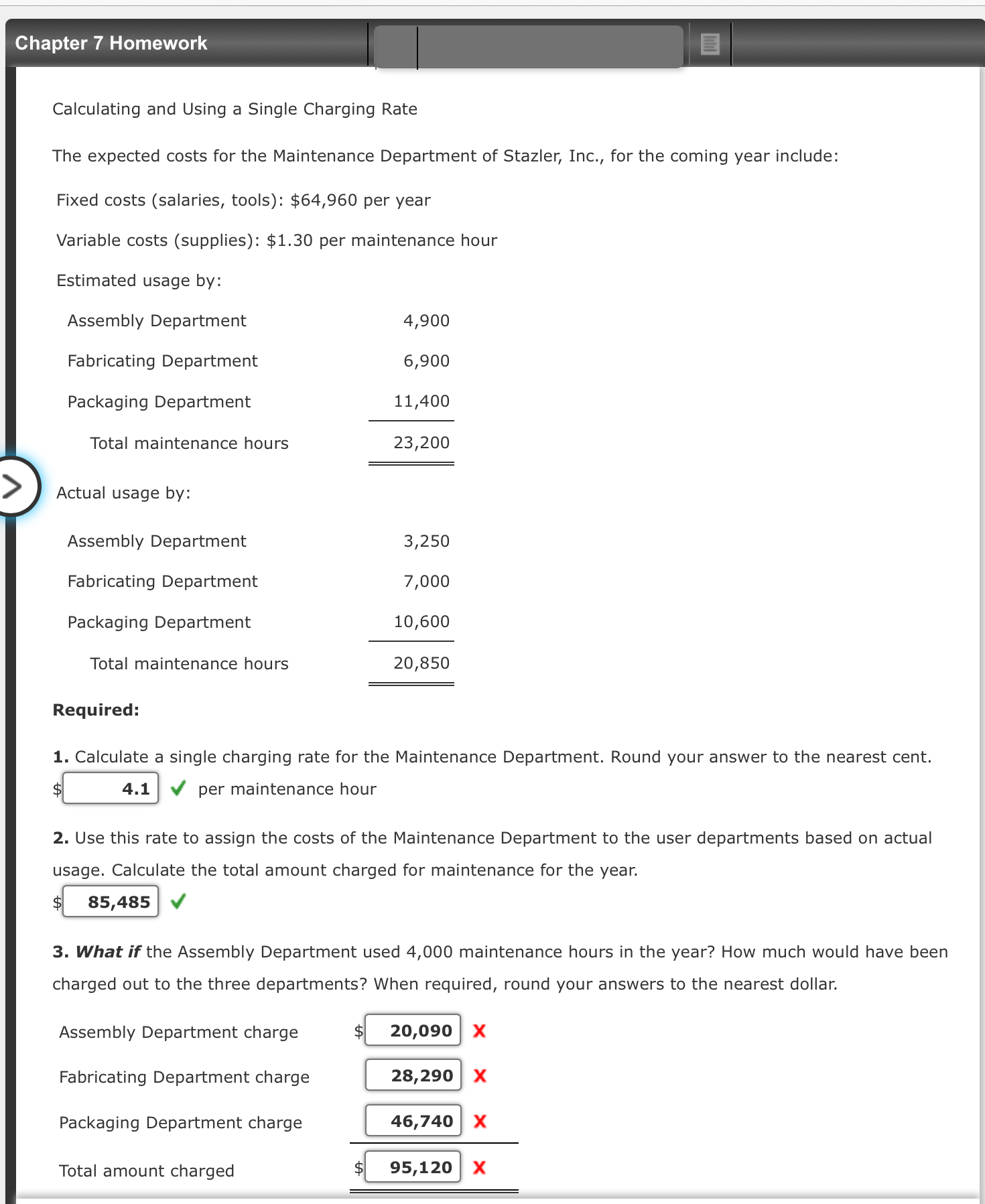 Chapter 7 Homework Calculating and Using a Single Charging Rate The