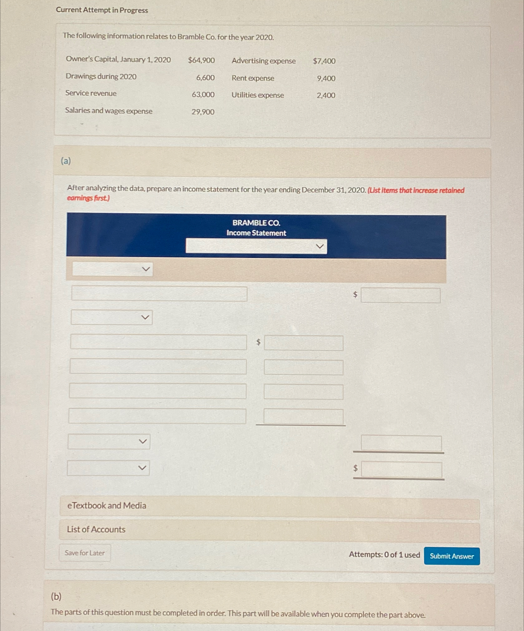 for the year 2020. Owner's Capital, January 1,2020 $64,900 Advertising expense $7,400