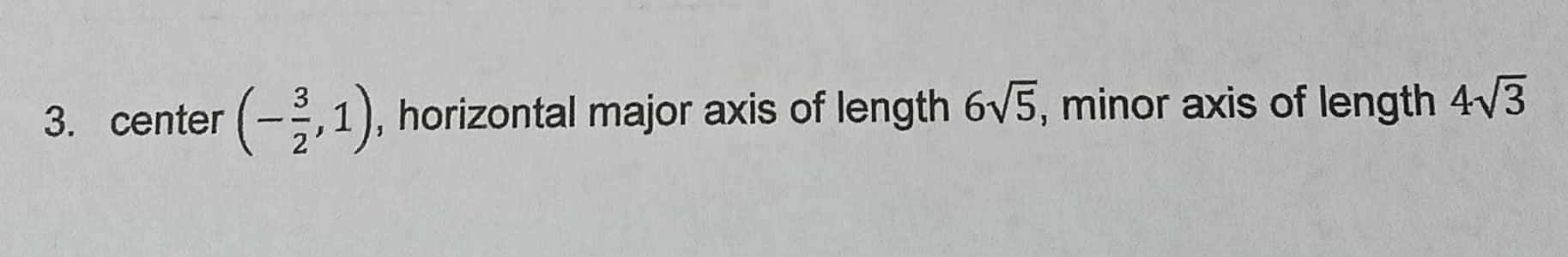 Find the Standard equation of the given ellipse. Use the information below