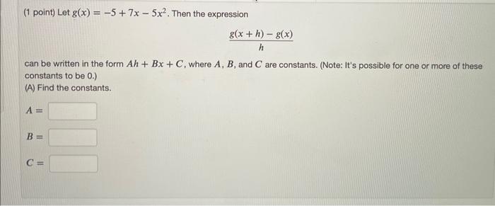 expression g(x + h) - g(x) can be written in the form