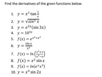 4. f (x) = x2 sin x 8, f(x) = In(erx3) 10,