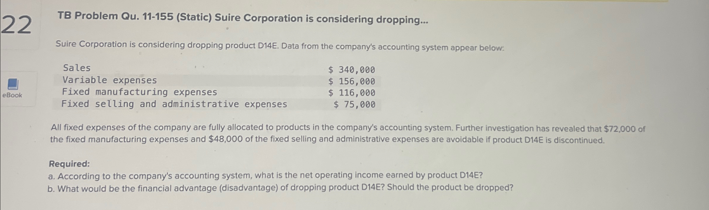 TB Problem Qu.11-155(Static) Suire Corporation is considering dropping... Suire Corporation is