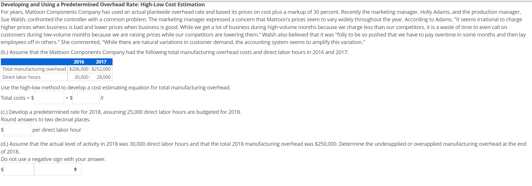  Developing and Using a Predetermined Overhead Rate: High-Low Cost Estimation For