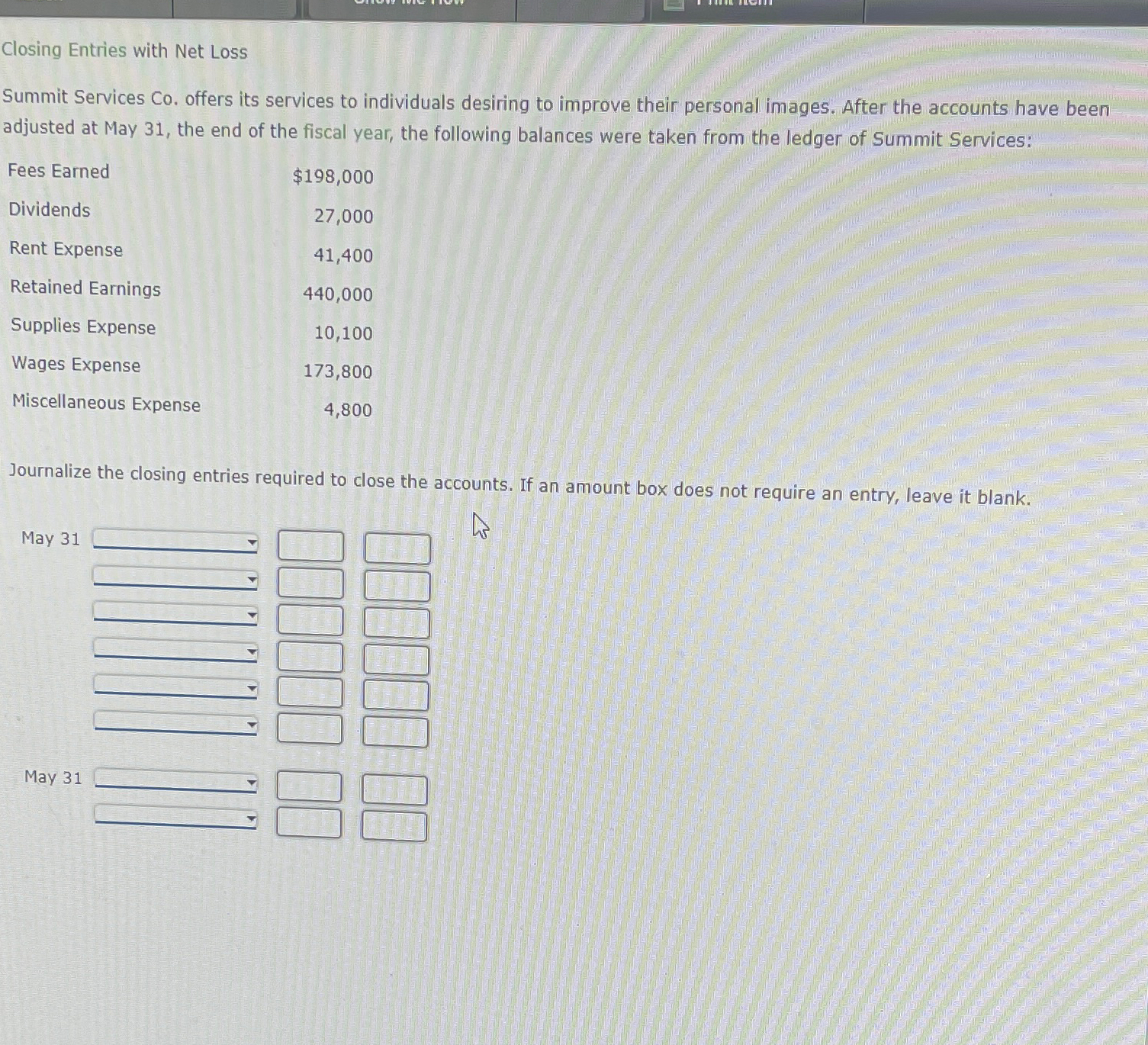  Closing Entries with Net Loss Summit Services Co. offers its services