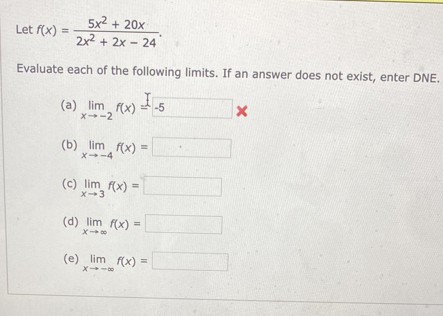 each of the following limits. If an answer does not exist, enter