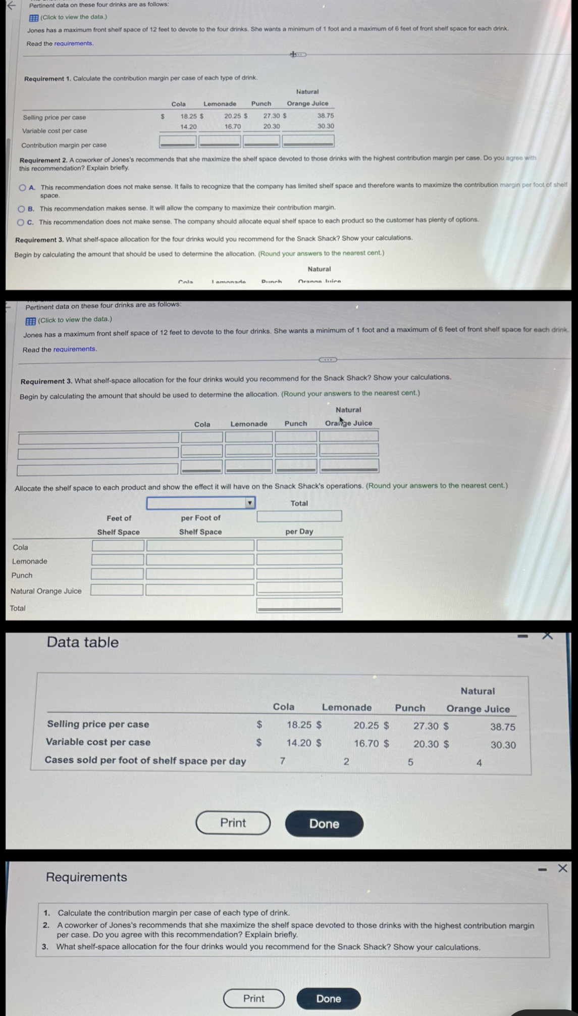  Pertinent data on these four drinks are as follows:(Click to view