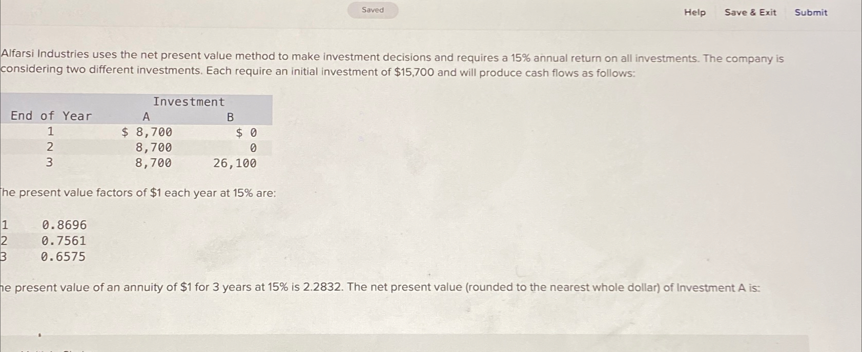 Help Save & Exit Submit Alfarsi Industries uses the net present
