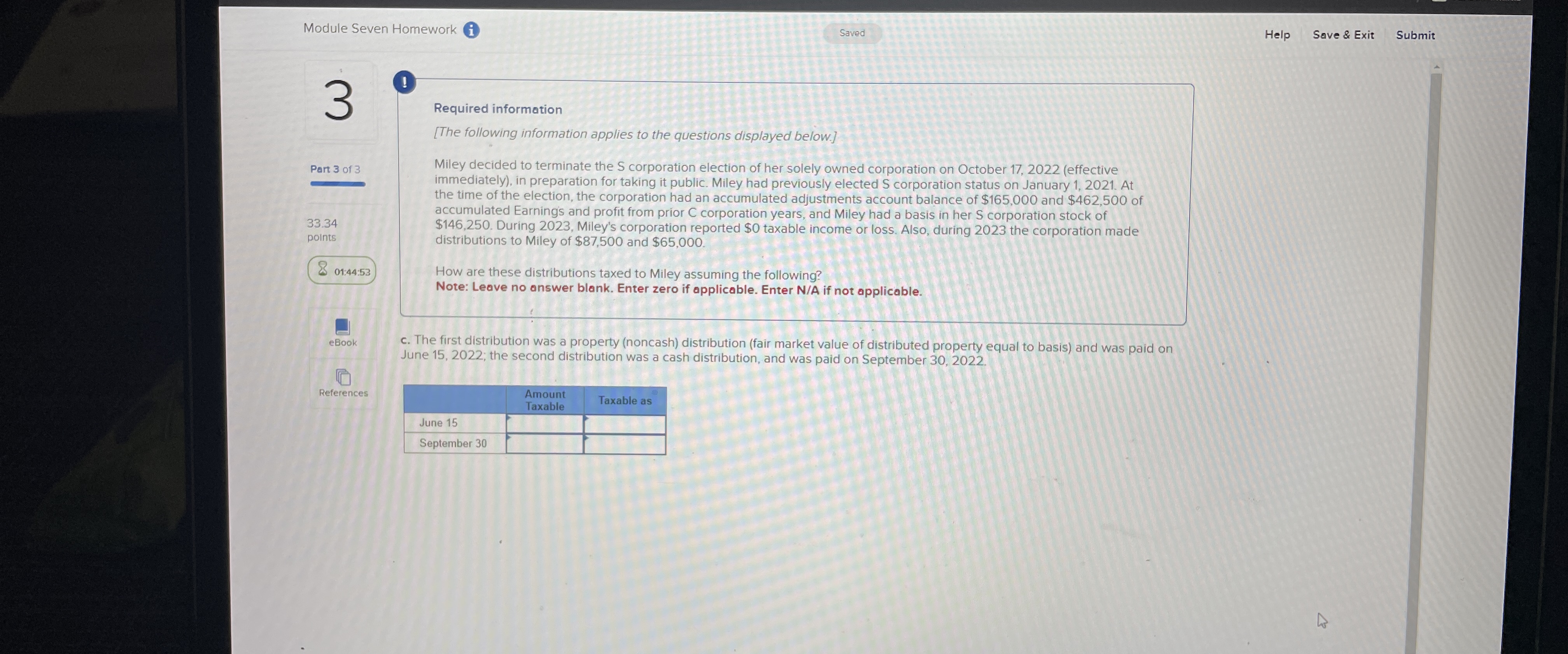  Module Seven Homework Saved Help Save & Exit Submit 3 (