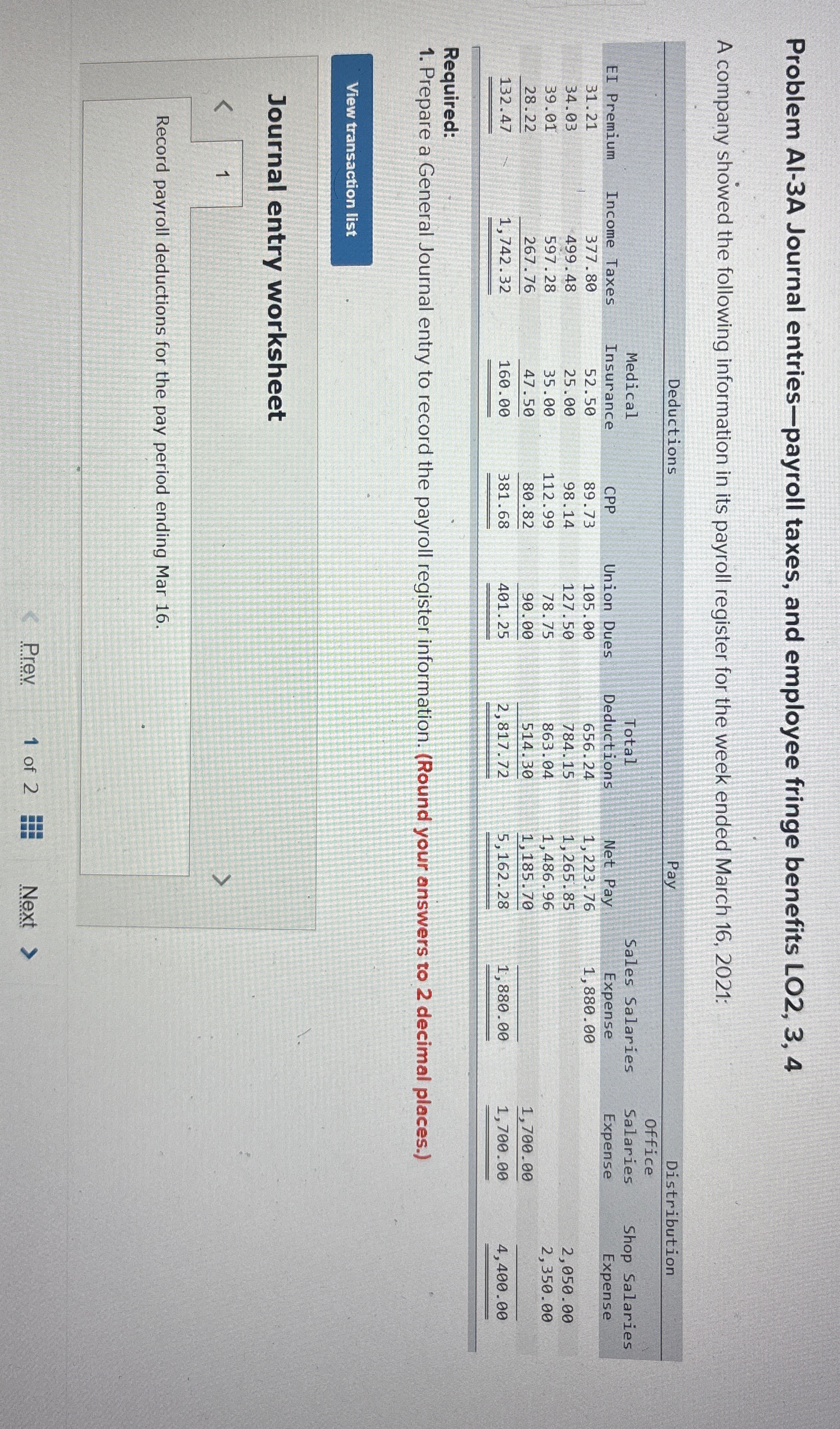 Problem Al-3A Journal entries-payroll taxes, and employee fringe benefits LO2,3,4 A