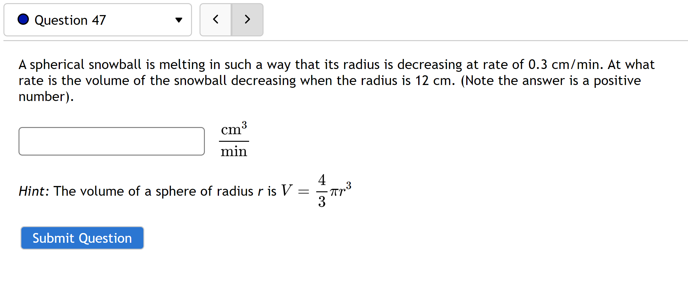 radius is decreasing at the rate of 2 millimeter per day at