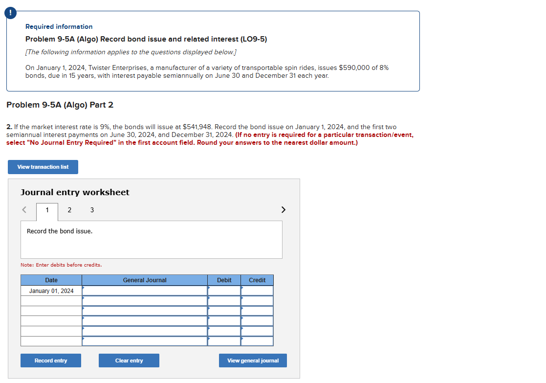  ! Journal entry worksheet 1 3 Record the first semiannual interest