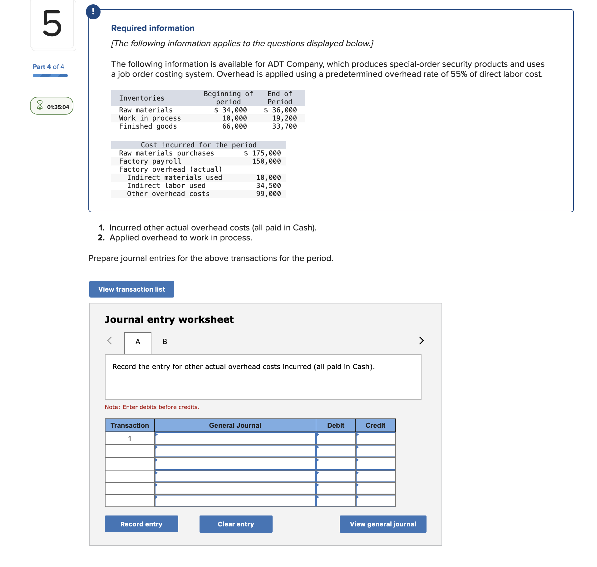 Required information [The following information applies to the questions displayed below.] The