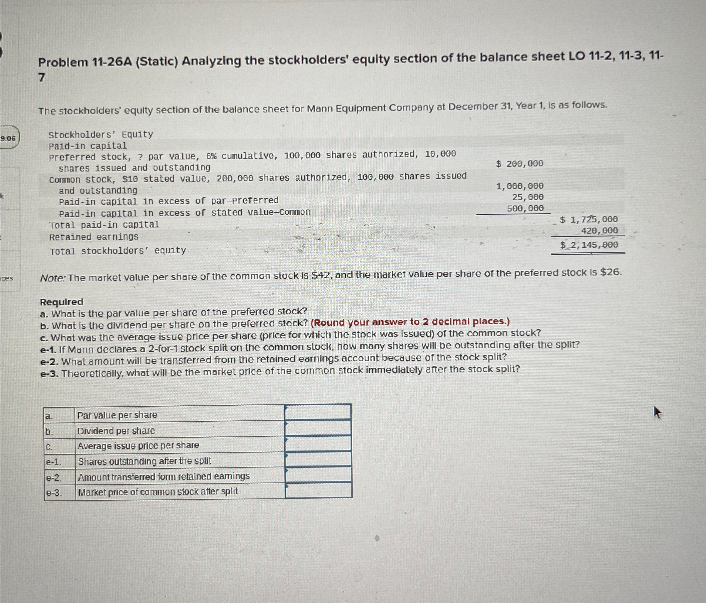  Problem 11-26A (Static) Analyzing the stockholders' equity section of the balance