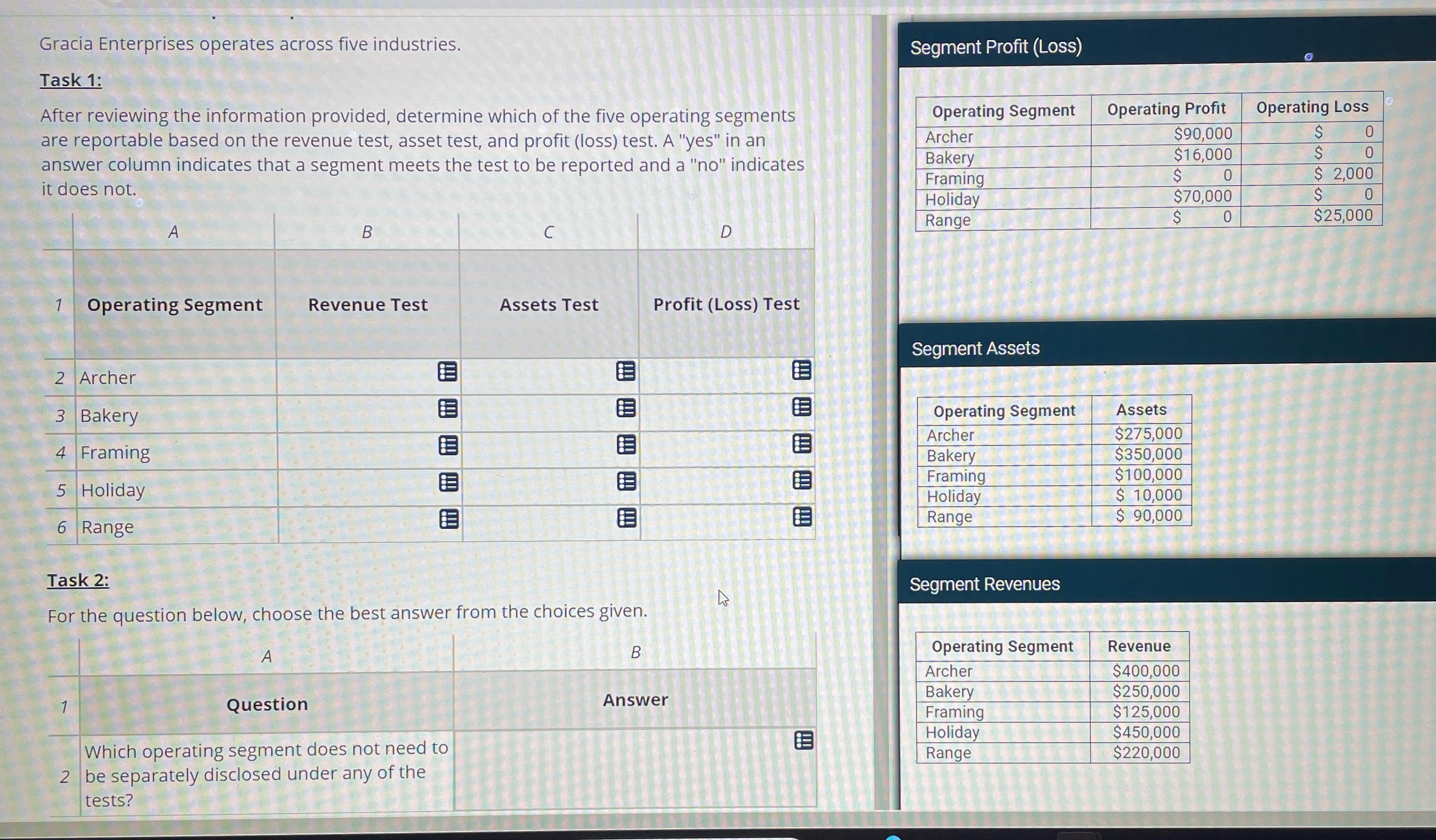 information provided, determine which of the five operating segments are reportable based