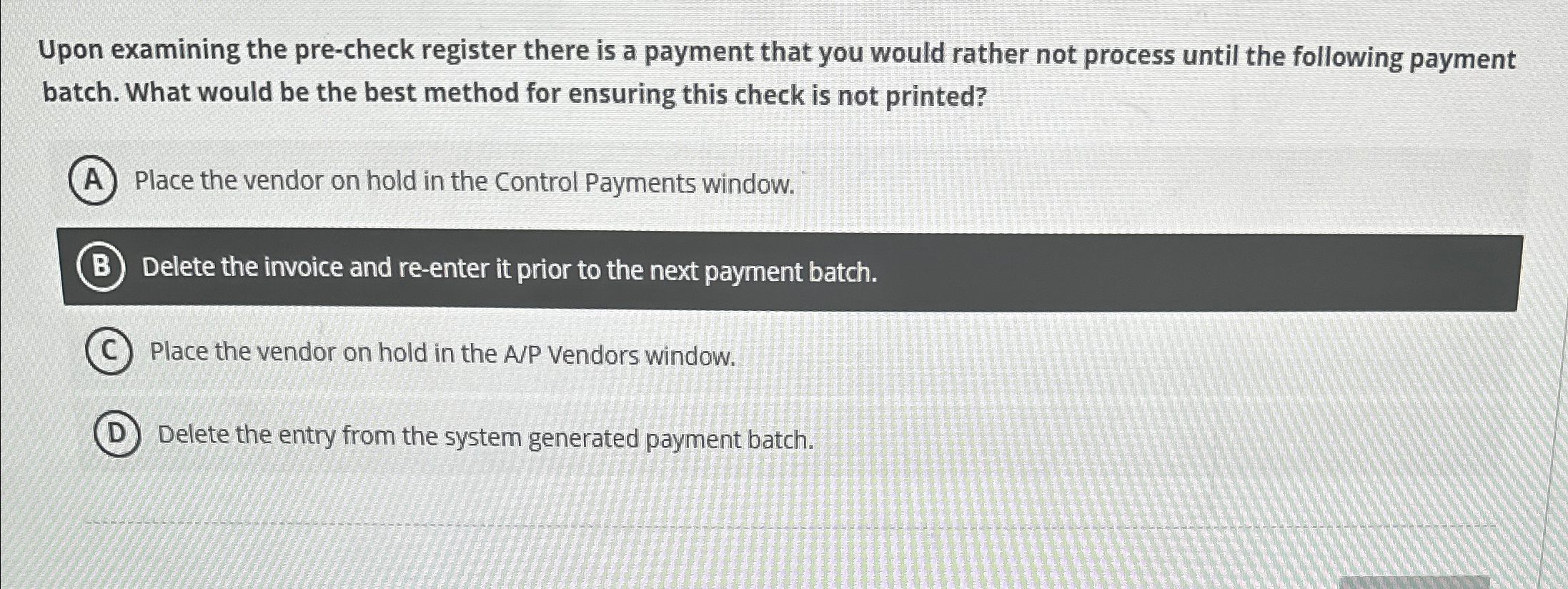 Upon examining the pre-check register there is a payment that you