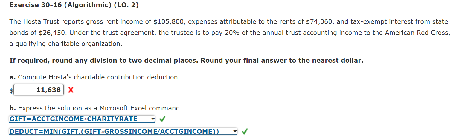  Exercise 30-16(Algorithmic)(LO.2) The Hosta Trust reports gross rent income of $105,800,