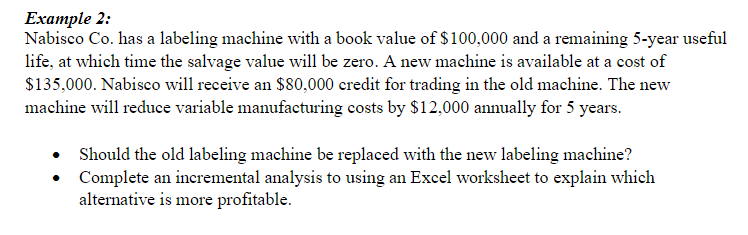 value of $100,000 and a remaining 5-year useful life, at which time