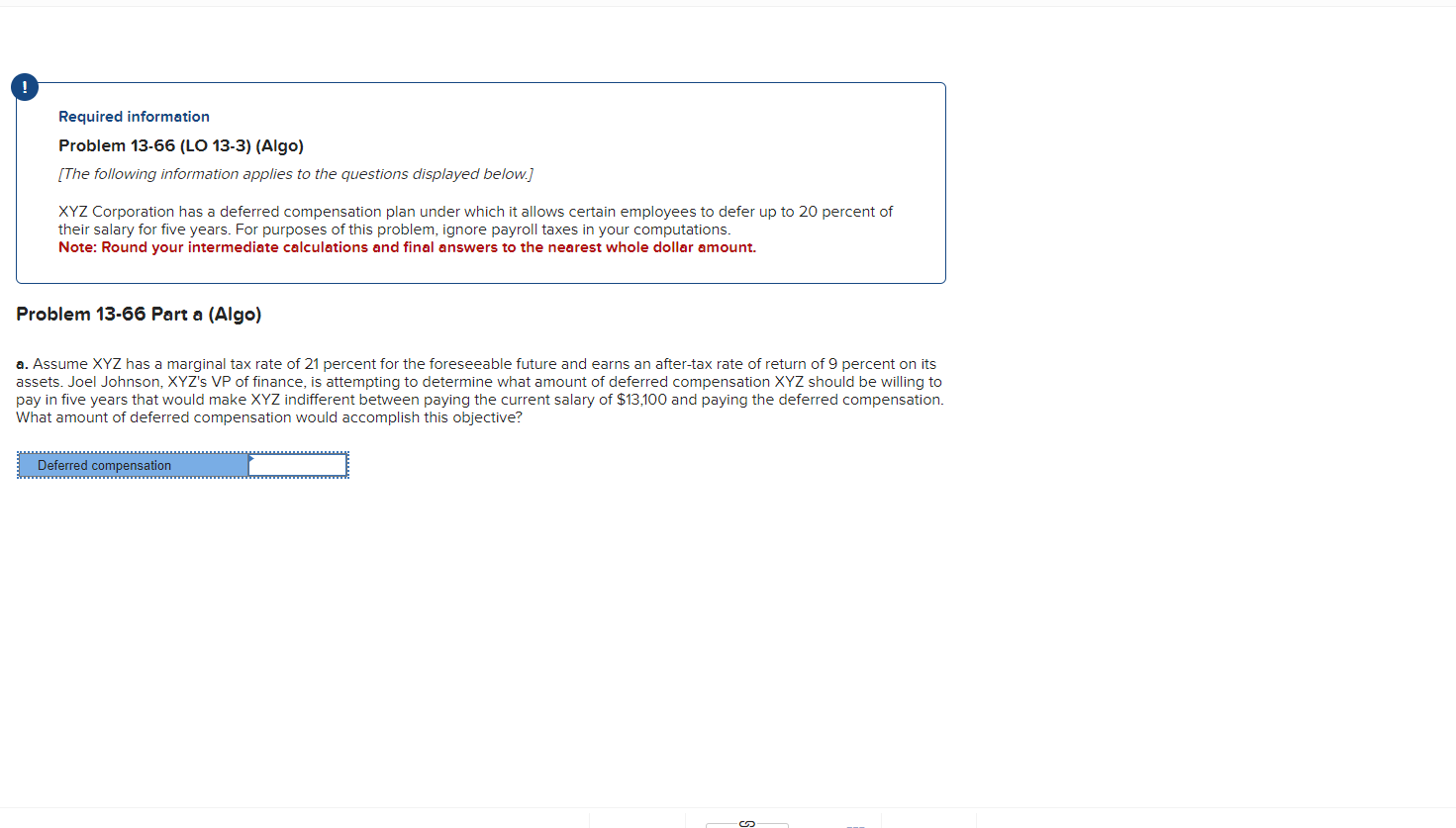 Problem 13-66 Part a (Algo) a. Assume XYZ has a marginal
