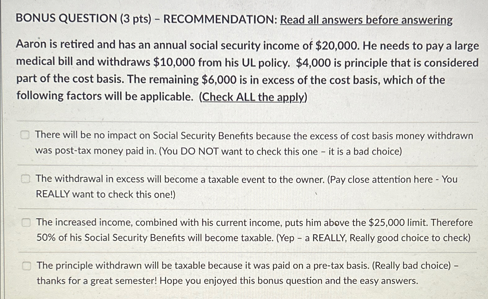 BONUS QUESTION (3 pts)- RECOMMENDATION: Read all answers before answering Aaron