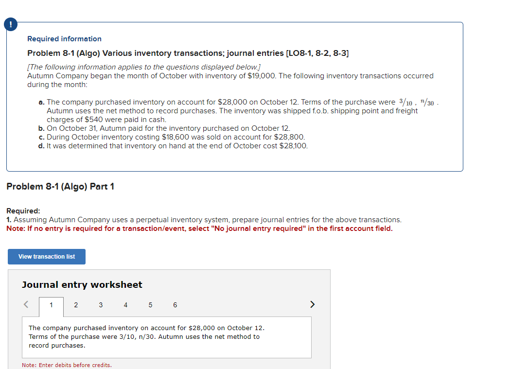 Required information Problem 8-1(Algo) Various inventory transactions; journal entries [LO8-1,8-2,8-3] [The