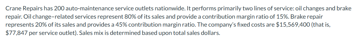 two lines of service: oil changes and brake repair. Oil change-related services