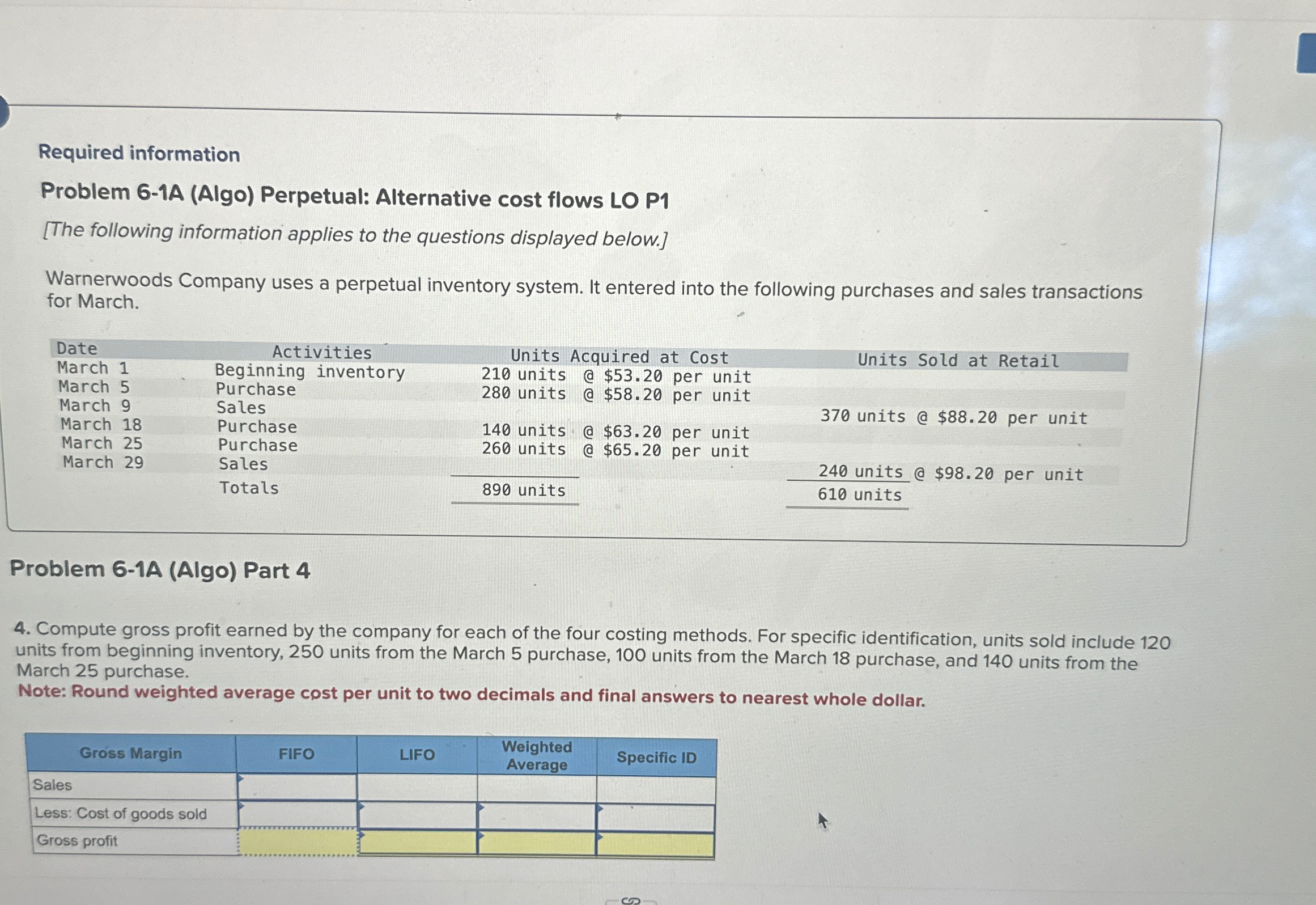 [The following information applies to the questions displayed below.] Warnerwoods Company uses