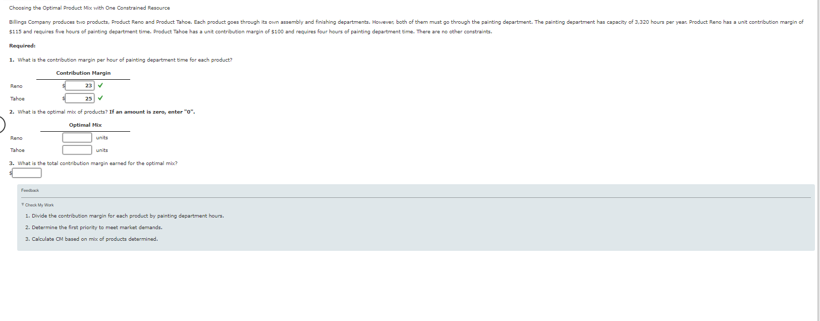 Choosing the Optimal Product Mix with One Constrained Resource Required: What