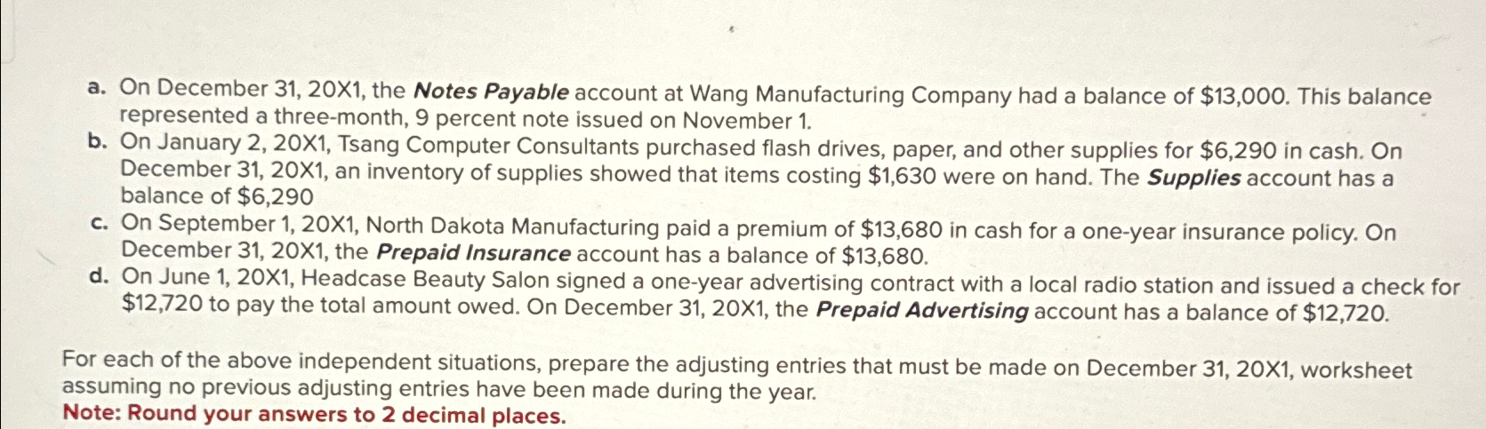 Company had a balance of $13,000. This balance represented a three-month, 9