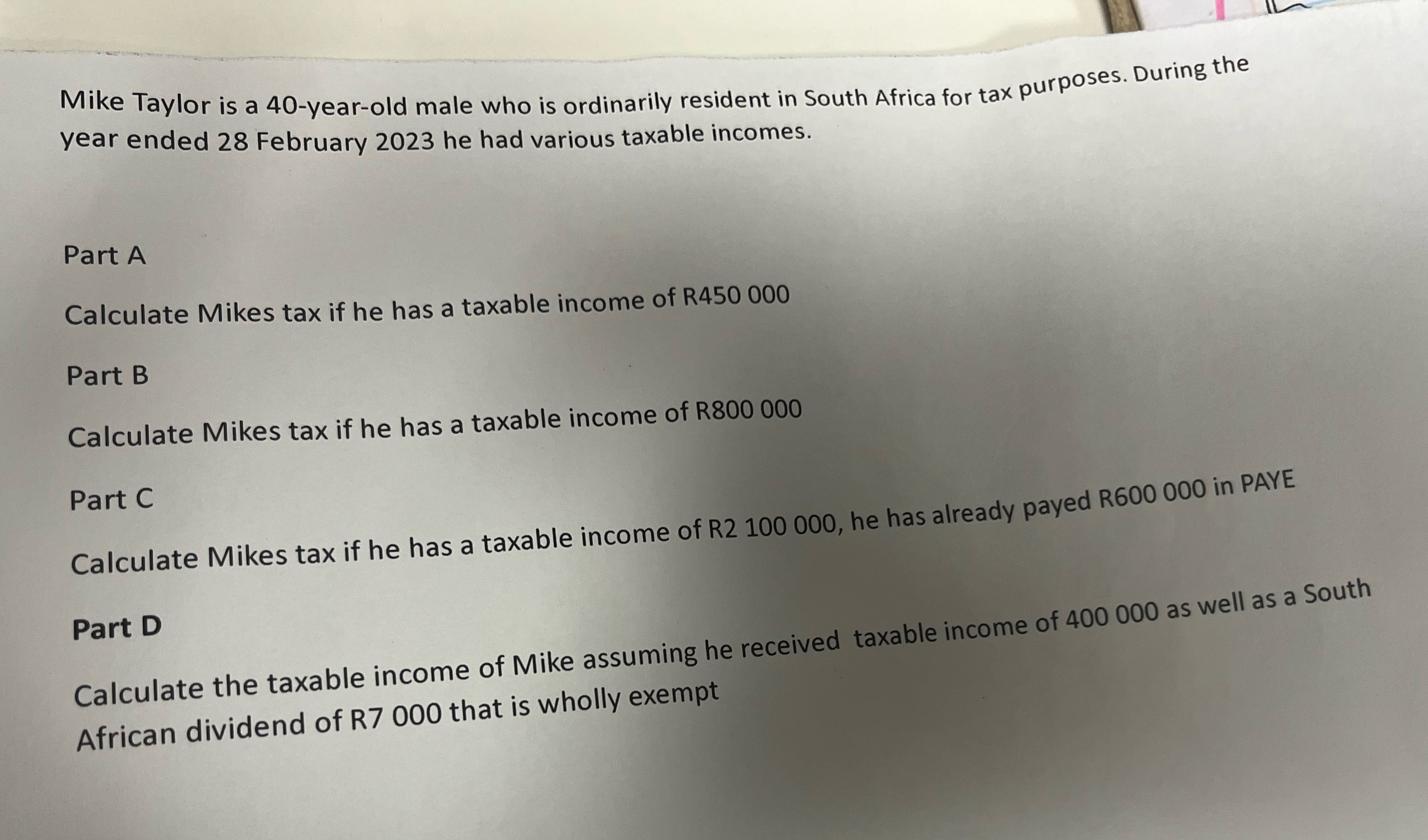 Mike Taylor is a 40-year-old male who is ordinarily resident in