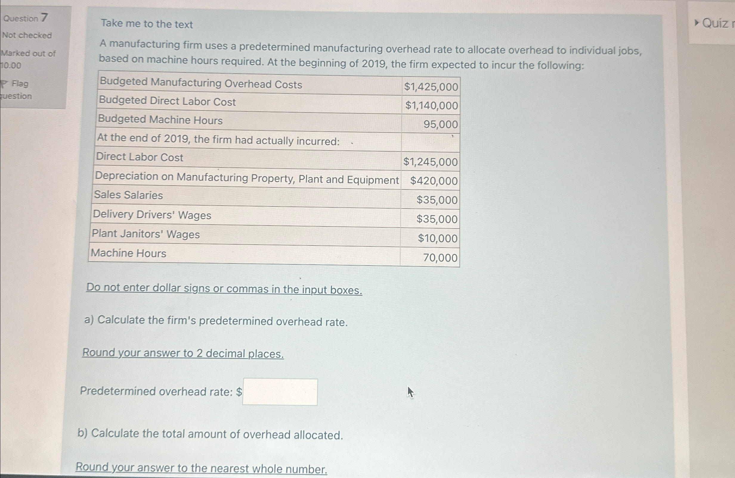  Question 7 Not checked Take me to the text Marked out