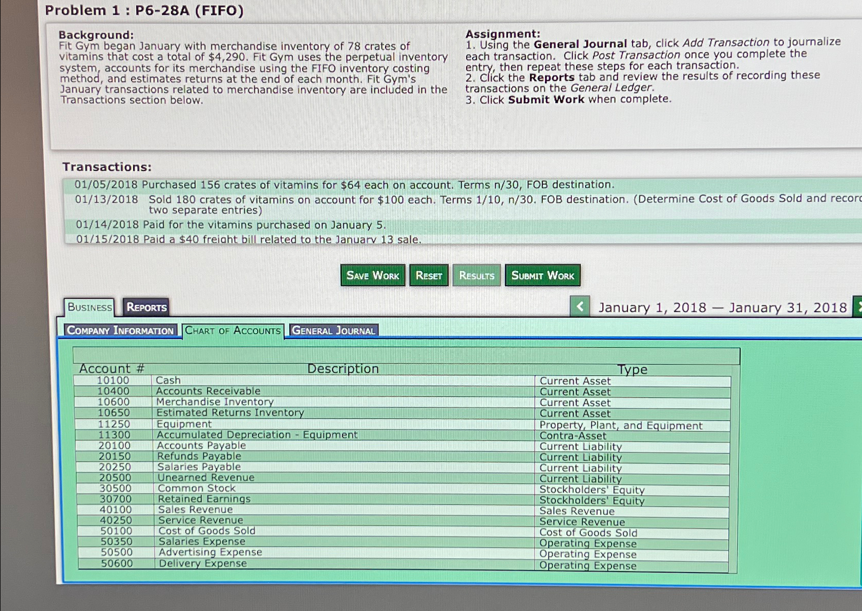  Problem 1 : P6-28A (FIFO) Background: Fit Gym began January with