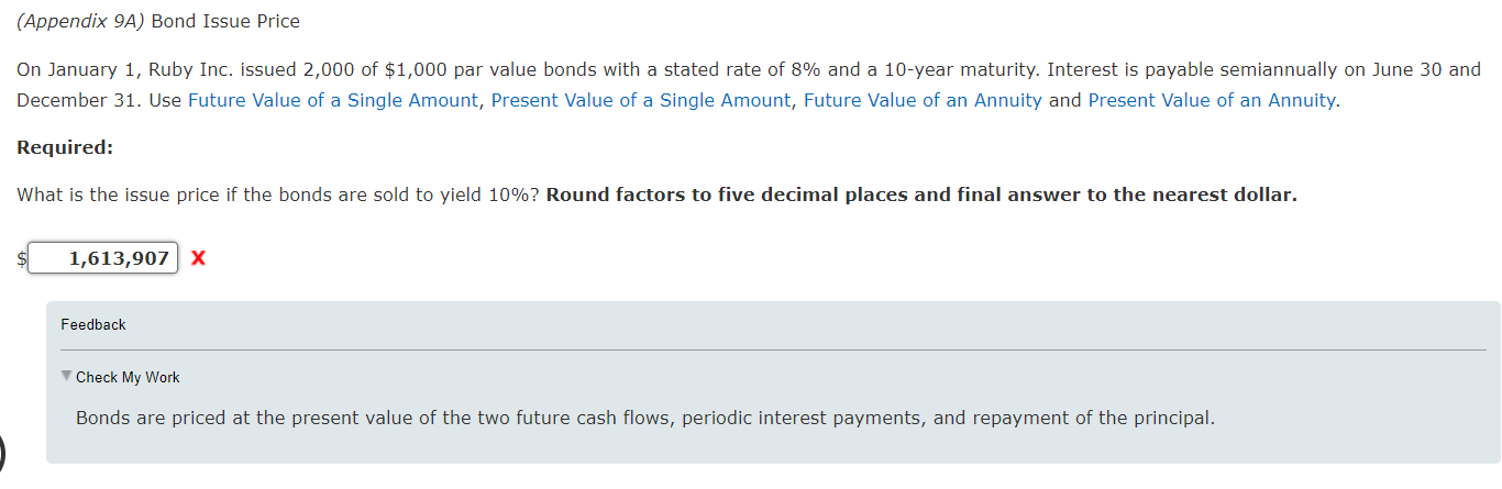 Need help (Appendix 9A) Bond Issue Price On January 1, Ruby