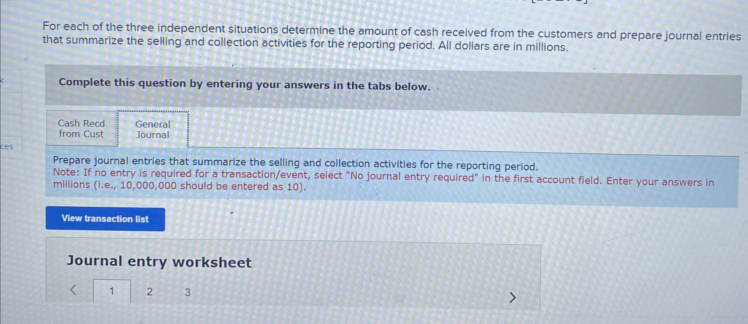 each of the three independent situations determine the amount of cash received