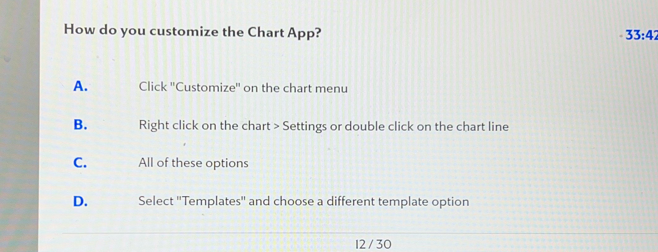 How do you customize the Chart App? A. Click "Customize" on